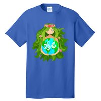 Green Mother Earth Day Gaia Save Our Planet Gift Tall T-Shirt