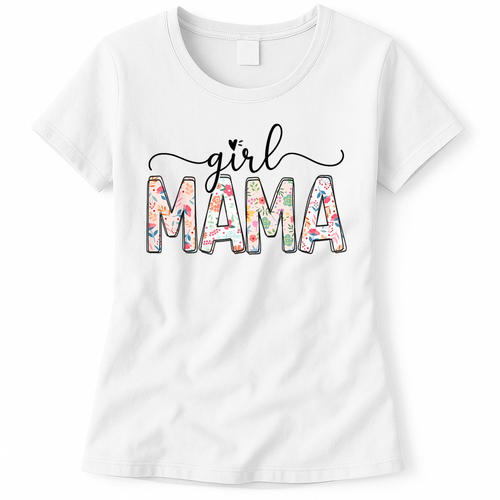 Girl Mama Floral Girl Mom Vintage Blessed Mama Vibes Womens T-Shirt