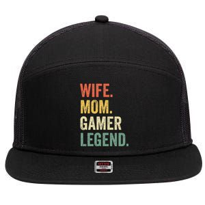 Gamer Mom Funny Wife Mom Video Game Legend Mother's Day 7 Panel Mesh Trucker Snapback Hat