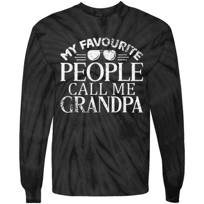 Grandfather My Favourite People Call Me Grandpa Father's Day Tie-Dye Long Sleeve Shirt