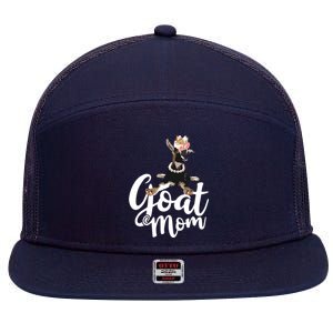 Goat Mom Funny Goat Lover Or Goat Farmer Cute Art 7 Panel Mesh Trucker Snapback Hat