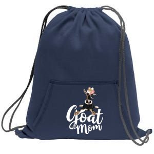 Goat Mom Funny Goat Lover Or Goat Farmer Cute Art Sweatshirt Cinch Pack Bag