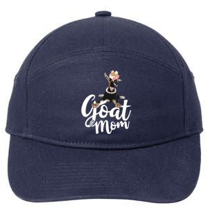 Goat Mom Funny Goat Lover Or Goat Farmer Cute Art 7-Panel Snapback Hat