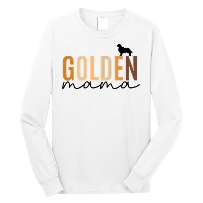 Golden Mama Funny Dog Lover Long Sleeve Shirt