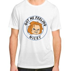 Got Me Feeling Nicey Adult ChromaSoft Performance T-Shirt