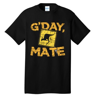 Gday Mate Funny Australia Kangaroo Tall T-Shirt