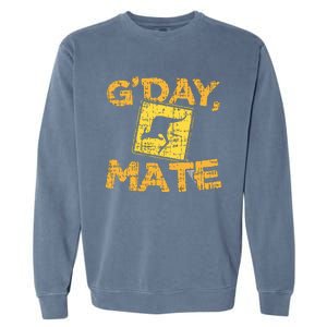 Gday Mate Funny Australia Kangaroo Garment-Dyed Sweatshirt