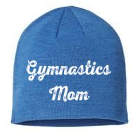 Gymnastics Mom Funny Gymnast Gymnastics Mom Gift Mothers Day Meaningful Gift Sustainable Beanie