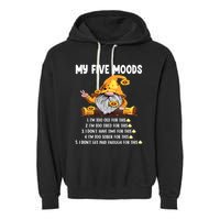 Gnome My Five Moods 1. IM Too Old For This Shit Garment-Dyed Fleece Hoodie