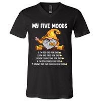 Gnome My Five Moods 1. IM Too Old For This Shit V-Neck T-Shirt