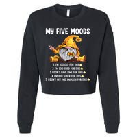 Gnome My Five Moods 1. IM Too Old For This Shit Cropped Pullover Crew