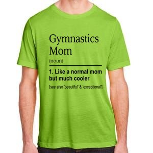 Gymnastics Mom Funny Definition For Gymnast Mom Gymnastic Gift Adult ChromaSoft Performance T-Shirt