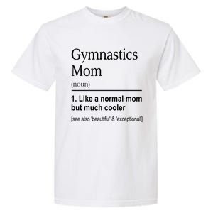 Gymnastics Mom Funny Definition For Gymnast Mom Gymnastic Gift Garment-Dyed Heavyweight T-Shirt