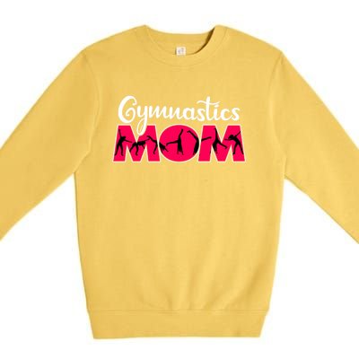 Gymnastics Mom Funny Gymnast Cute Mother's Day Gift Premium Crewneck Sweatshirt