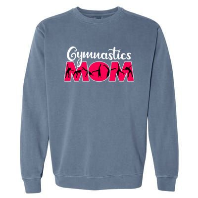 Gymnastics Mom Funny Gymnast Cute Mother's Day Gift Garment-Dyed Sweatshirt