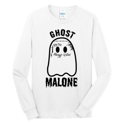 Ghost Malone Funny Stay Away Always Tired Halloween Costume Tall Long Sleeve T-Shirt