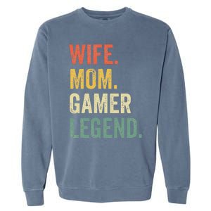 Gamer Mom Funny Wife Mom Video Game Legend Mother's Day Garment-Dyed Sweatshirt