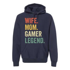 Gamer Mom Funny Wife Mom Video Game Legend Mother's Day Premium Hoodie