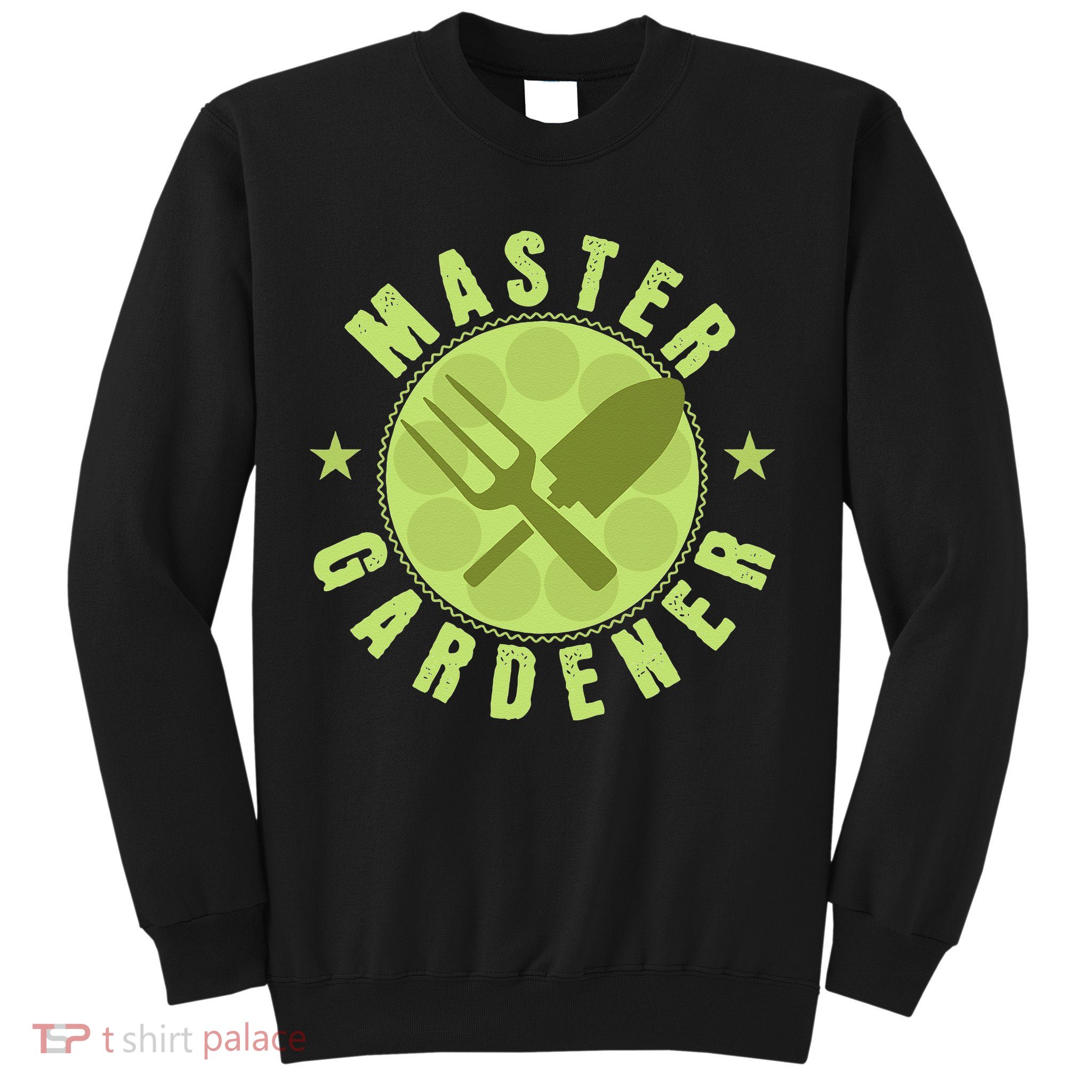 Gardening Master Gardener Sweatshirt