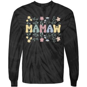 Groovy Mamaw Grandmother Flowers Mamaw Grandma Tie-Dye Long Sleeve Shirt