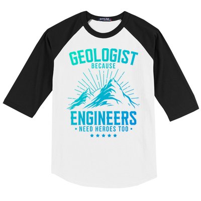 Geology Majors Geologist Because Engineers Need Heroes Too Gift Baseball Sleeve Shirt