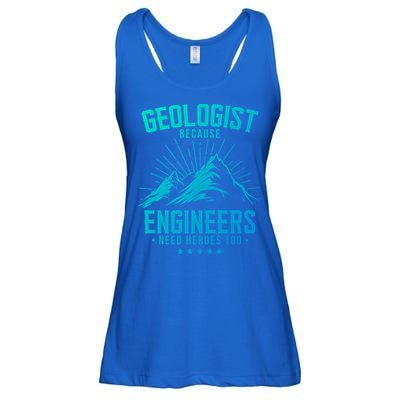 Geology Majors Geologist Because Engineers Need Heroes Too Gift Ladies Essential Flowy Tank