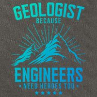 Geology Majors Geologist Because Engineers Need Heroes Too Gift Cotton Canvas Backpack