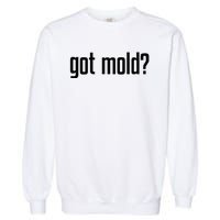 Got Mold Garment-Dyed Sweatshirt