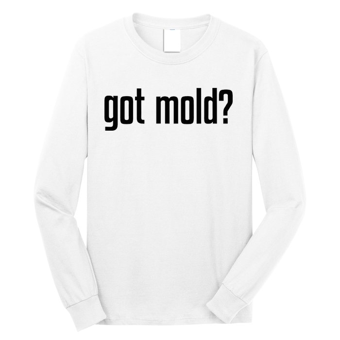 Got Mold Long Sleeve Shirt