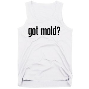 Got Mold Tank Top