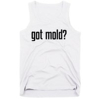 Got Mold Tank Top