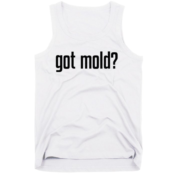 Got Mold Tank Top