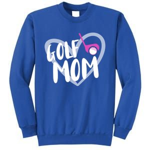 Golf Mom Golfing Great Gift Sweatshirt