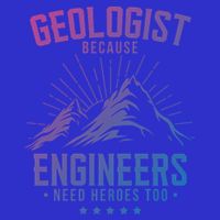 Geology Majors Geologist Because Engineers Need Heroes Too Gift Mesh Reversible Basketball Jersey Tank