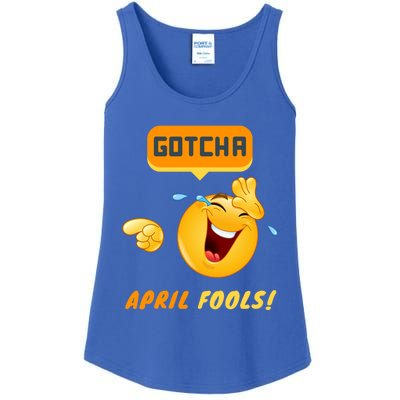 Gotcha Meaningful Gift April Fool's Day Funny Prank Silly Dad Jokes Gift Ladies Essential Tank