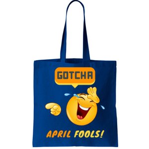 Gotcha Meaningful Gift April Fool's Day Funny Prank Silly Dad Jokes Gift Tote Bag