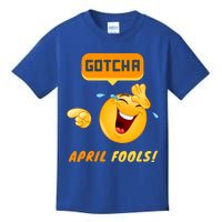 Gotcha Meaningful Gift April Fool's Day Funny Prank Silly Dad Jokes Gift Kids T-Shirt