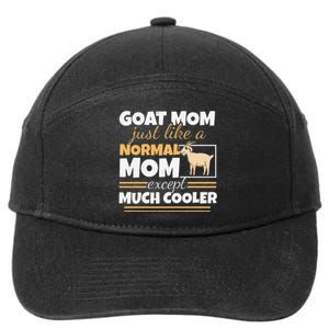 Goat Mom Goat Lady Mother's Day Goat Lover Women Mother 7-Panel Snapback Hat