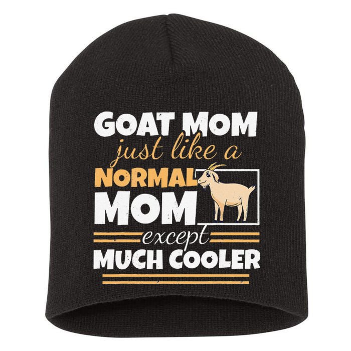 Goat Mom Goat Lady Mother's Day Goat Lover Women Mother Short Acrylic Beanie