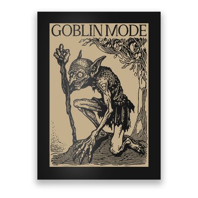Goblin Mode Goblincore Fairycore Medieval Grunge Aesthetic Poster