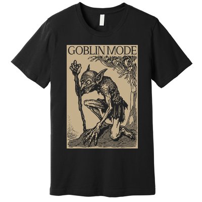 Goblin Mode Goblincore Fairycore Medieval Grunge Aesthetic Premium T-Shirt