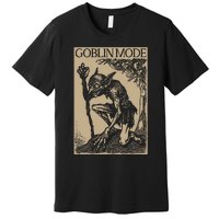 Goblin Mode Goblincore Fairycore Medieval Grunge Aesthetic Premium T-Shirt