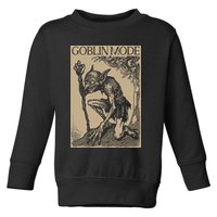 Goblin Mode Goblincore Fairycore Medieval Grunge Aesthetic Toddler Sweatshirt