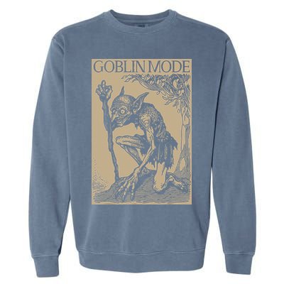 Goblin Mode Goblincore Fairycore Medieval Grunge Aesthetic Garment-Dyed Sweatshirt