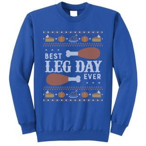 Gift Meaningful Gift Ugly Thanksgiving Best Leg Day Funny Gift Sweatshirt