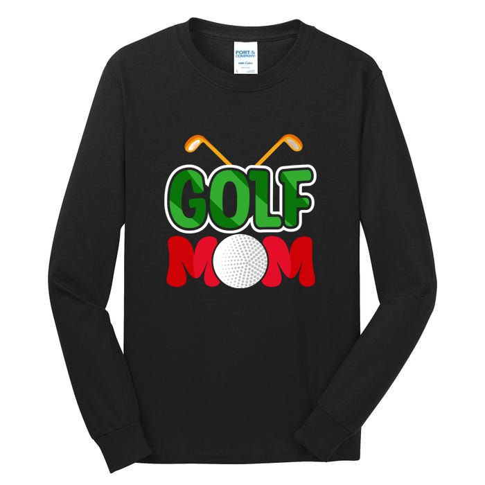 Golf Mom Gift For Mother's Day Tall Long Sleeve T-Shirt