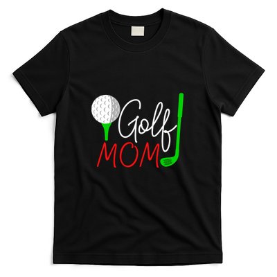 Golf Mom Gift For Mother's Day T-Shirt