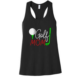 Golf Mom Gift For Mother's Day Women's Racerback Tank