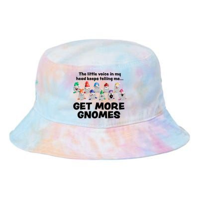 Get More Gnomes Funny Garden Gnome For Gardener Tie Dye Newport Bucket Hat