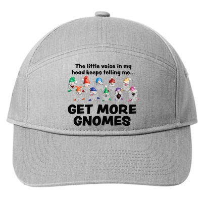 Get More Gnomes Funny Garden Gnome For Gardener 7-Panel Snapback Hat